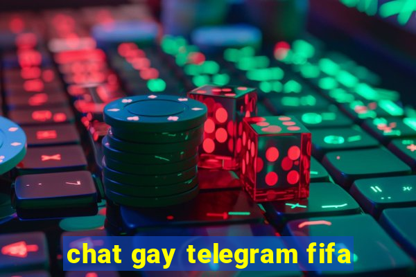 chat gay telegram fifa